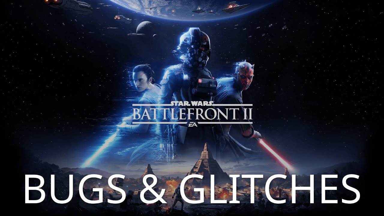 Star Wars Battlefront II (2017): Bugs and Glitches compilation