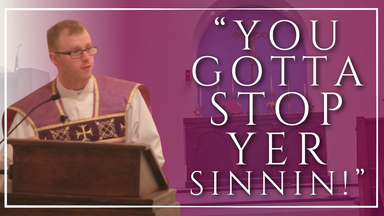 What Is True Humility? Homily - Fr. Erin Donlon