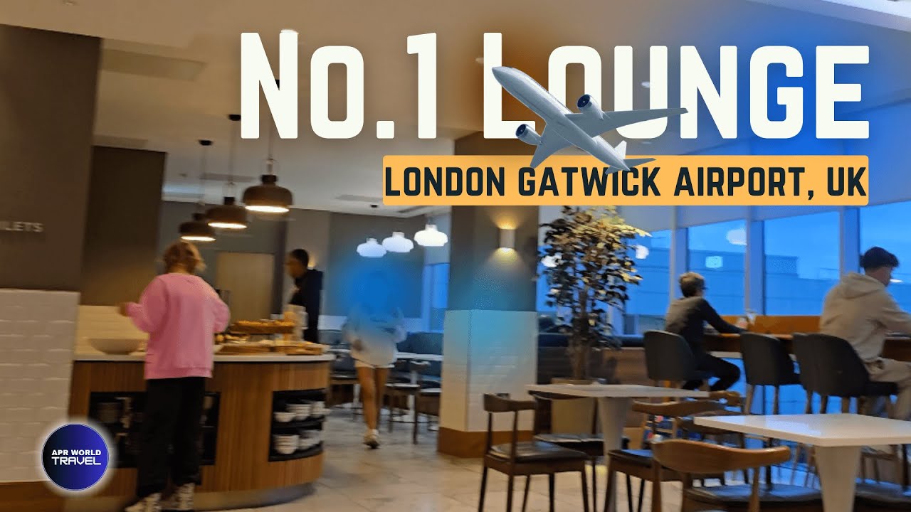 No 1 Lounge Gatwick Airport North Terminal Walking Tour | Airport Lounge | London | UK