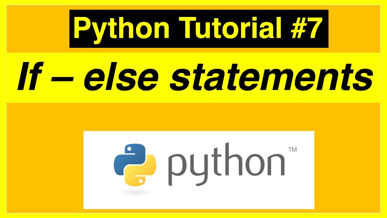 How To Use If Else in python 2021