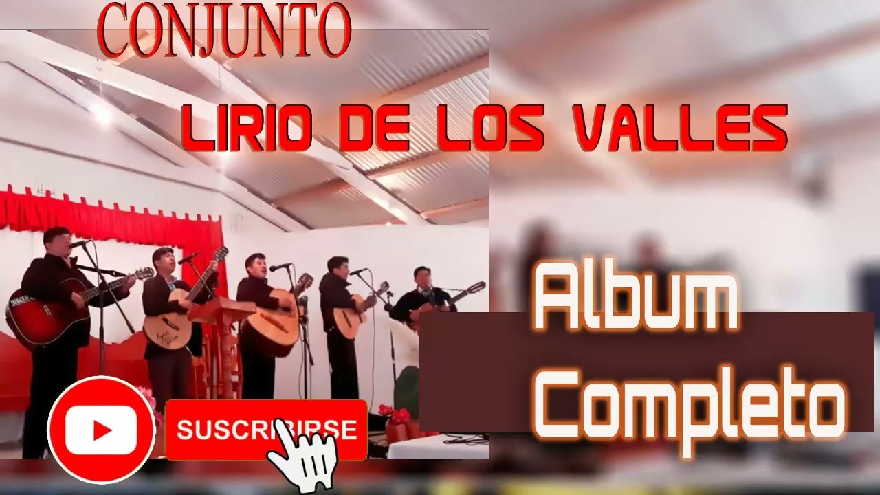 Conjunto Lirio de los Valles // ALBUM COMPLETO //Volumen 1// Musica en Guitarras