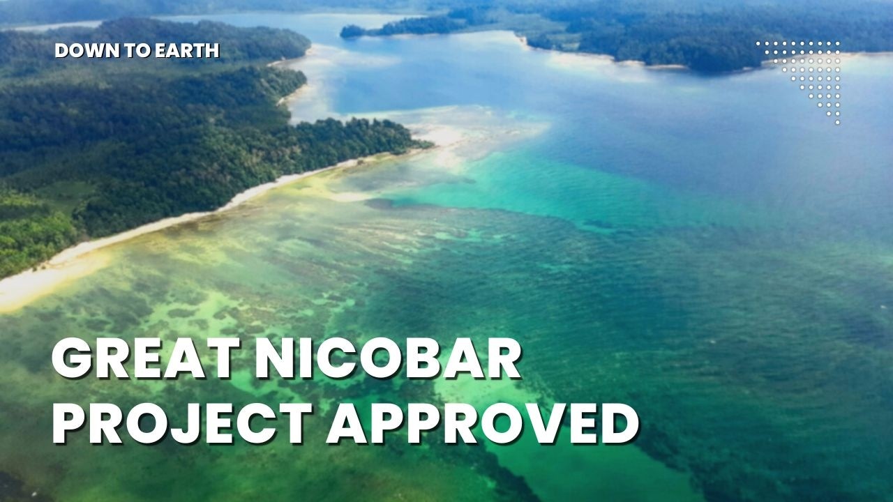 NGT Clears ₹81,000-Crore Great Nicobar Island Project, Environmental Concerns Dismissed