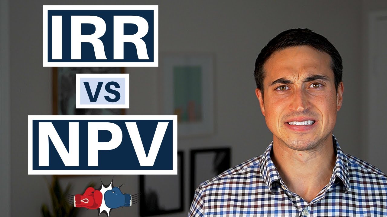 IRR vs. NPV - Which To Use in Real Estate [& Why]