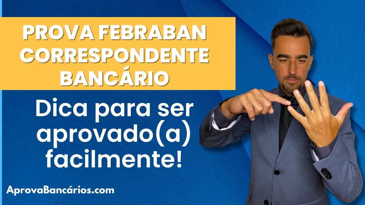 Dicas para voc&ecirc; ser aprovado na prova FEBRABAN para correspondente banc&aacute;rio FBB100 FBB110 #Aprova