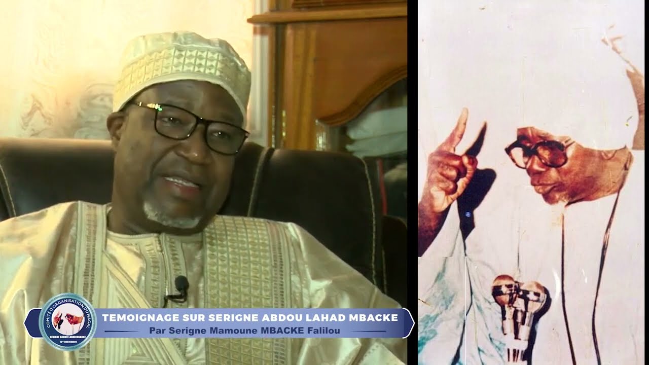 Témoignage émouvant de Serigne Mamoune ibn S Fallou sur Serigne Abdoul Ahad Mbacke