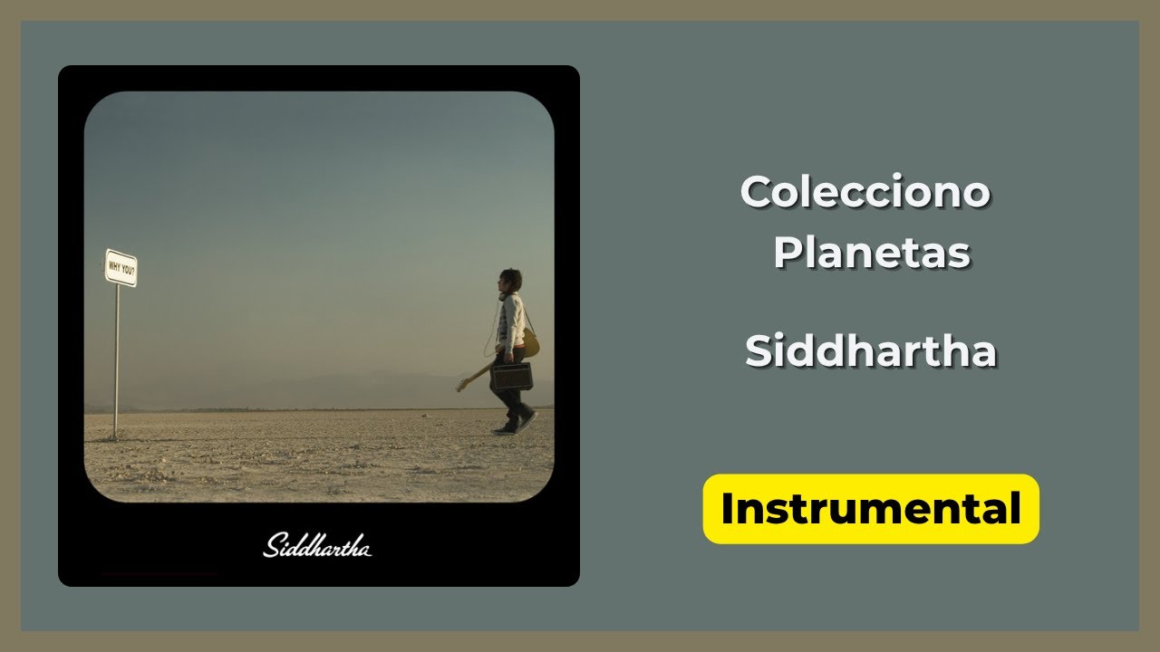 Colecciono Planetas | Siddhartha | Karaoke