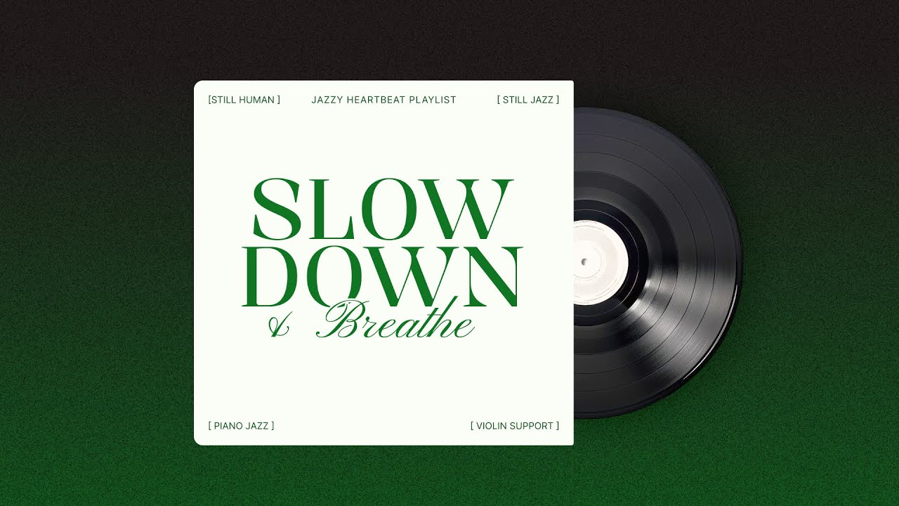 [ Playlist ] 2 Hours of Calm Music to Slow Down & Chill | Cozy Jazz