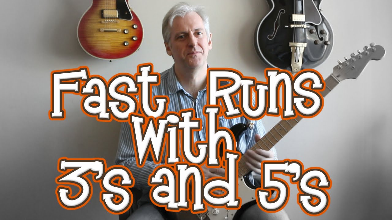 Fast runs mixing 3 and 5 note groups