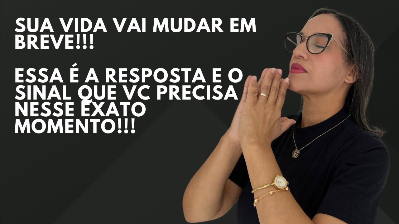 Essa é a resposta e o sinal que vc precisa nesse exato momento!!!