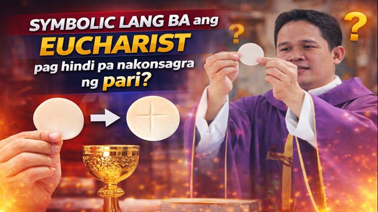 Symbolic lang ba ang eucharist kung hindi pa ito naconsecrate ng paring Catolico ?