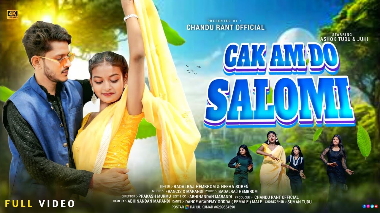 CAK' AM DO SALOMI (FULL VIDEO) || NEW SANTALI VIDEO || ASHOK TUDU & JUHI || SANTALI VIDEO SONG 2025