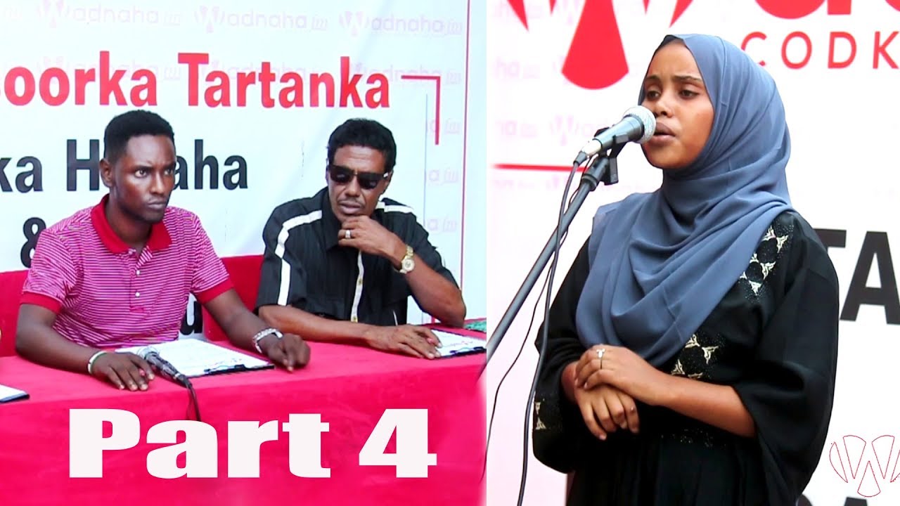 Tartanka Heesaha Iyo Hibada Jiilka Cusub Part 4