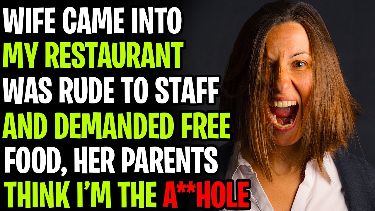 Wife Came Into My Restaurant, Was Rude To Staff And Demanded Free Food r/AmITheA**hole