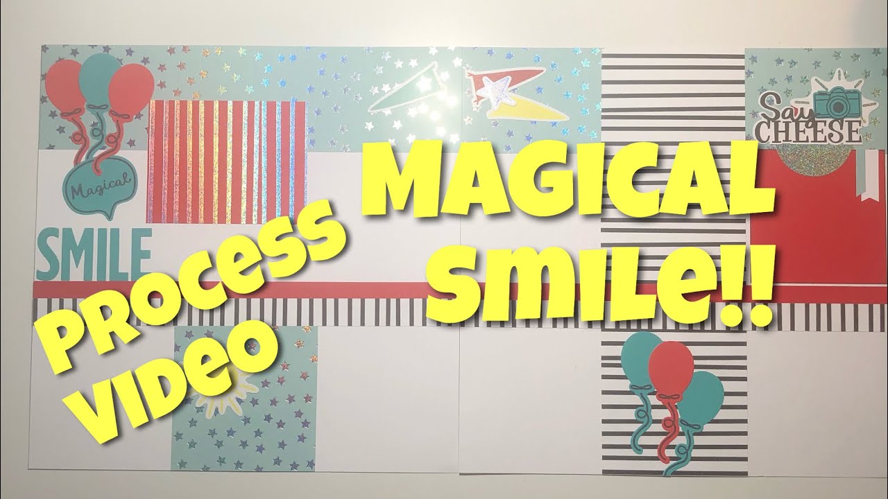 Magical Disney Smiles Layout!  Happiest Place Project Share and Process!