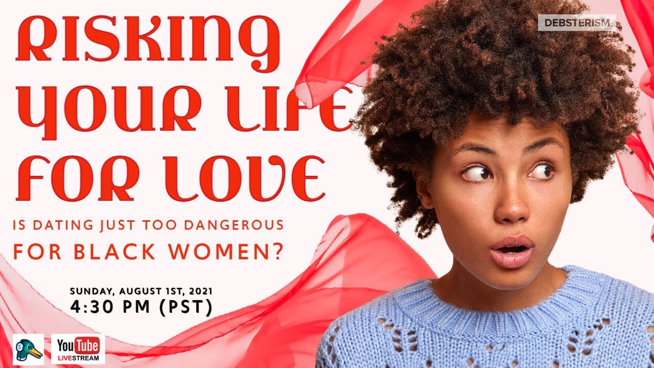 #RELATIONSHIPS INTIMATE PARTNER VIOLENCE: Is #Dating Dangerous for Black Women?