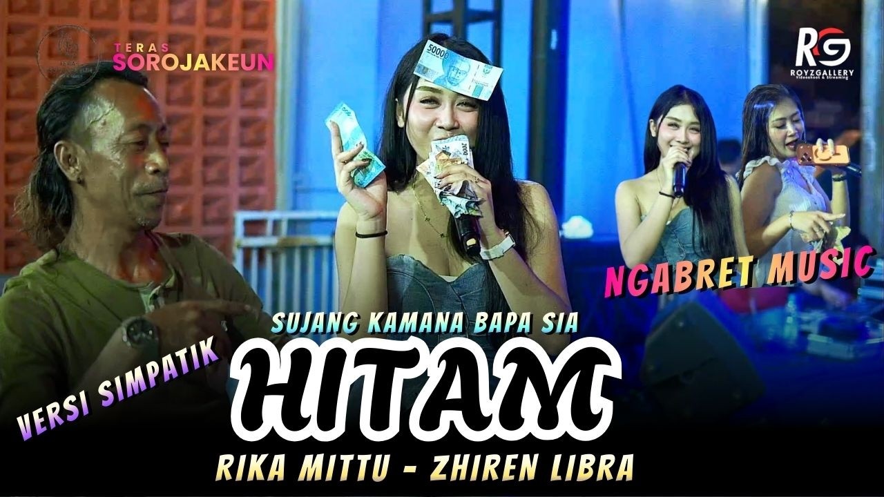 HITAM || RIKA MITU - MAMIKEYY - ZHIREN LIBRA X NGABRET MUSIC 
