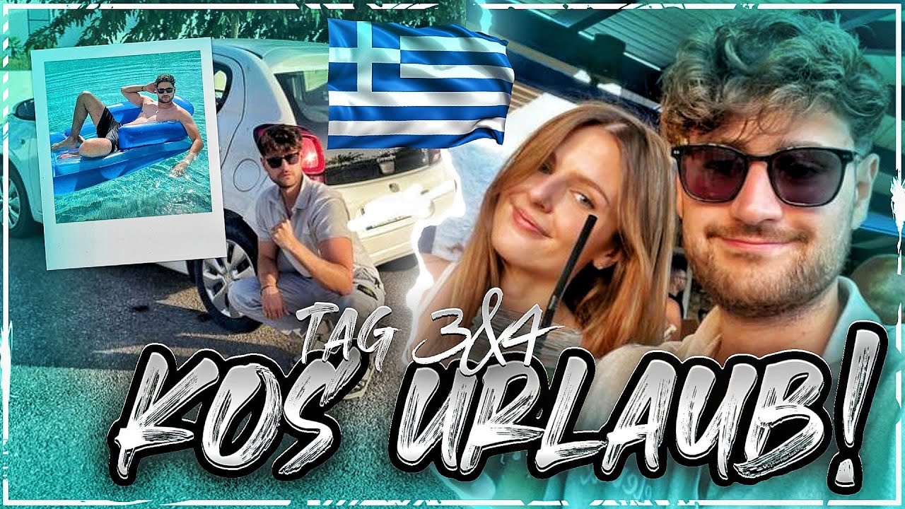 GRIECHENLAND IST SO SCHÖN!😍🔥 Urlaub auf KOS mit MELINA -  Tag 3 & 4 XXL VLOG🙌🏻🇬🇷