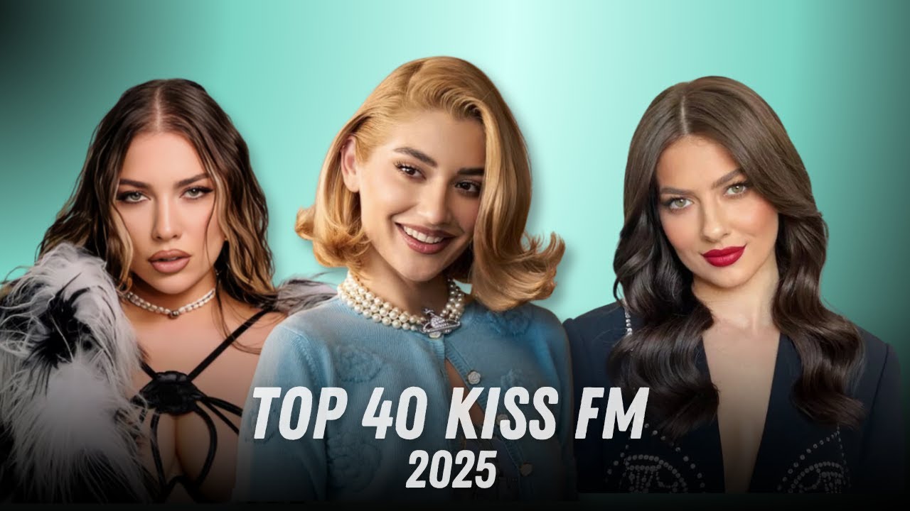 Top 40 Kiss Fm 2025 Octombrie 📻  Hituri Romanesti 2025 Kiss Fm 📻 Mix Muzica Radio Kiss Fm 2025