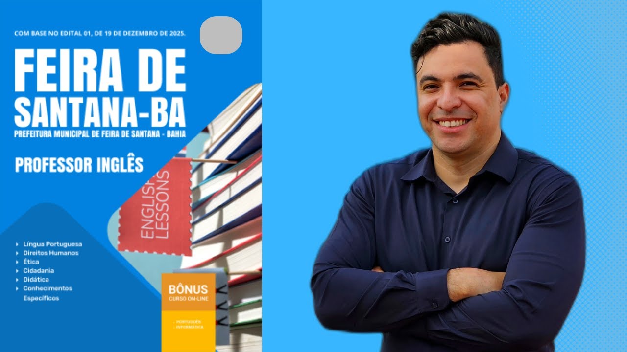 Apostila Concurso Prefeitura de Feira de Santana - BA 2026 - Professor de Inglês