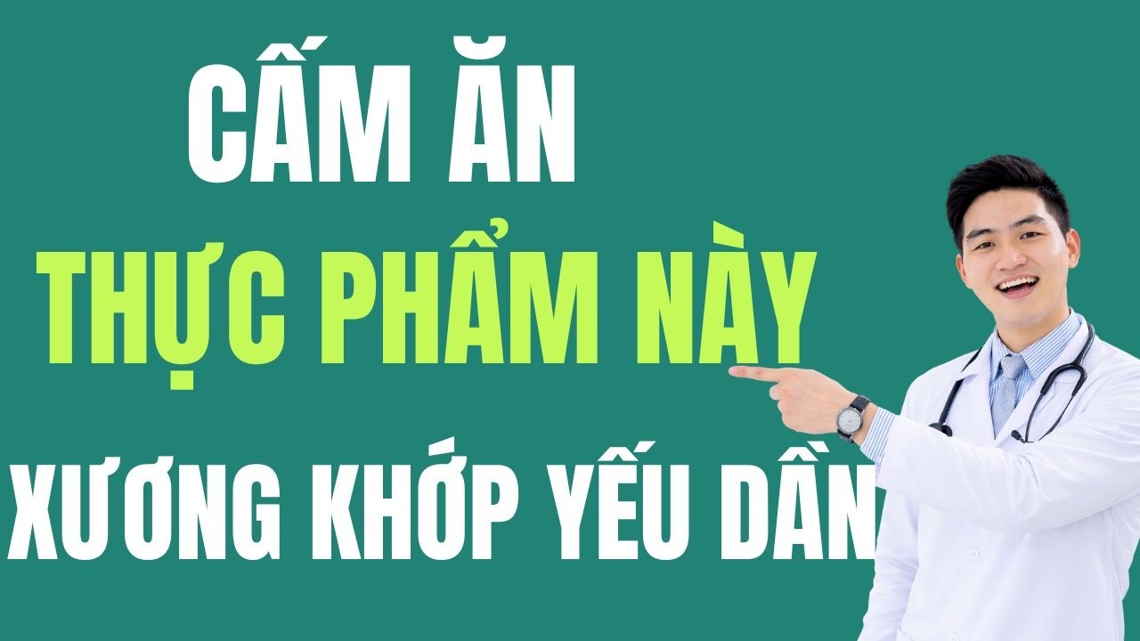 Top 4 loại thực phẩm “ĐẠI KỴ” với người bệnh xương khớp tuyệt đối cấm ăn kẻo chân tay yếu dần