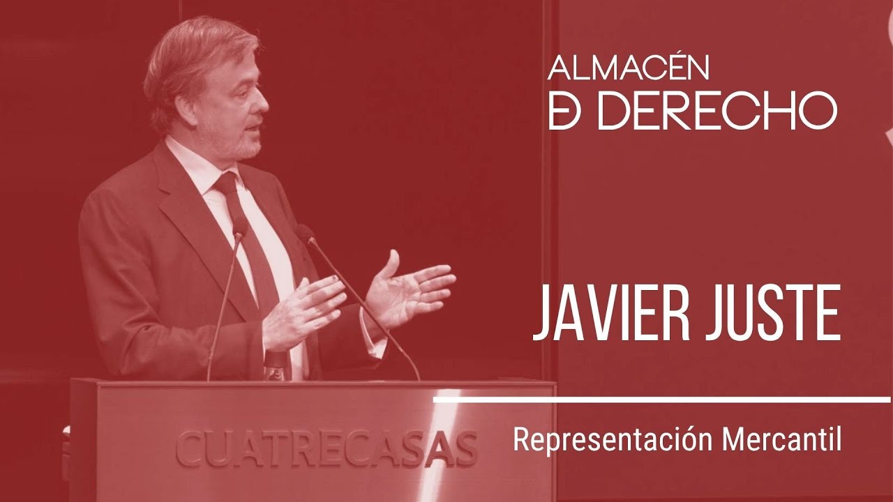 La Representación Mercantil | Javier Juste | Mi mejor clase