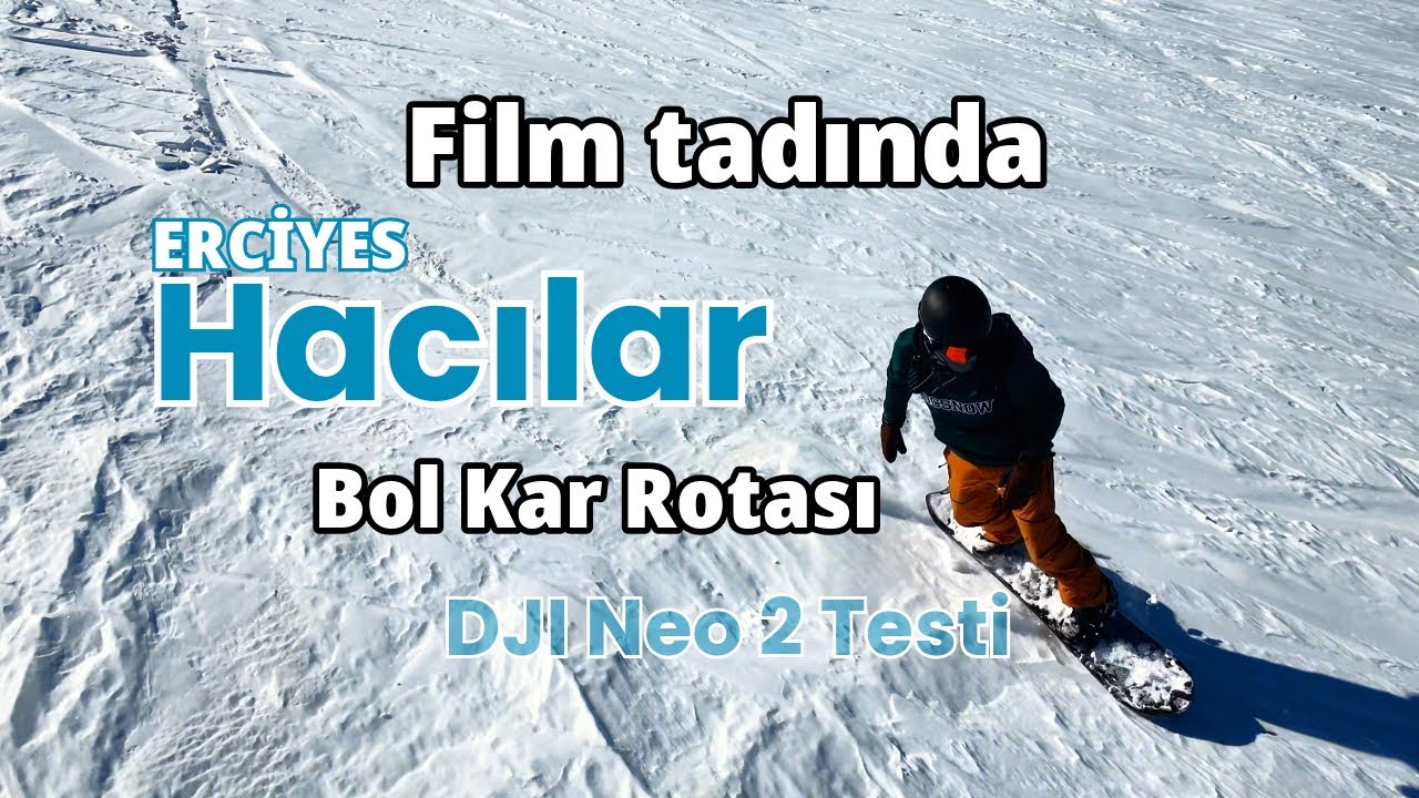 DJI Neo 2 Snowboard Testi | Erciyes Snowboard Bol Kar Rotası 
