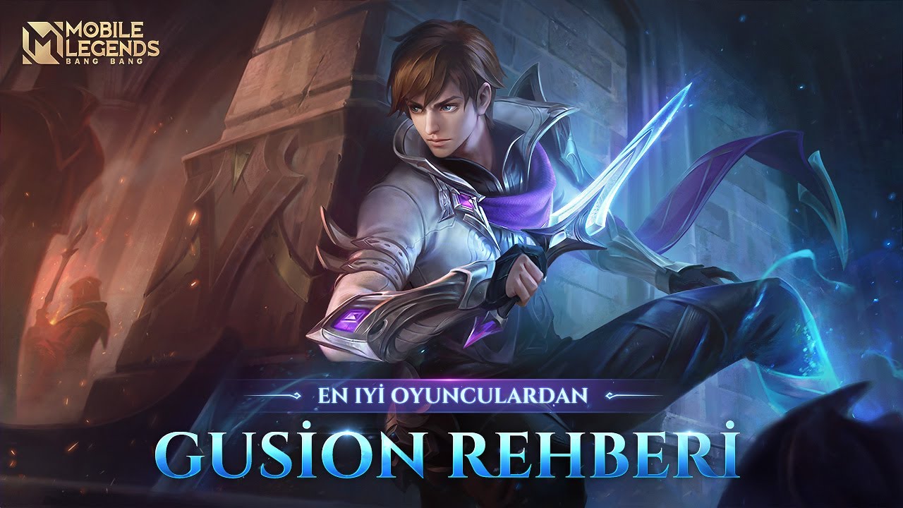 Kahraman &Ouml;ğretici Serisi l Gusion'a dair her şey!| Mobile Legend: Bang Bang