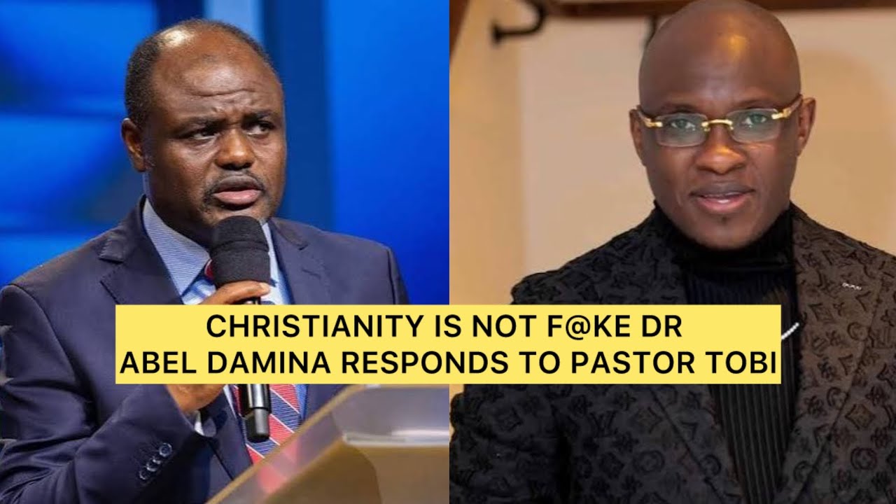 Dr Abel Damina Responds to Pastor Tobi – on Christianity 