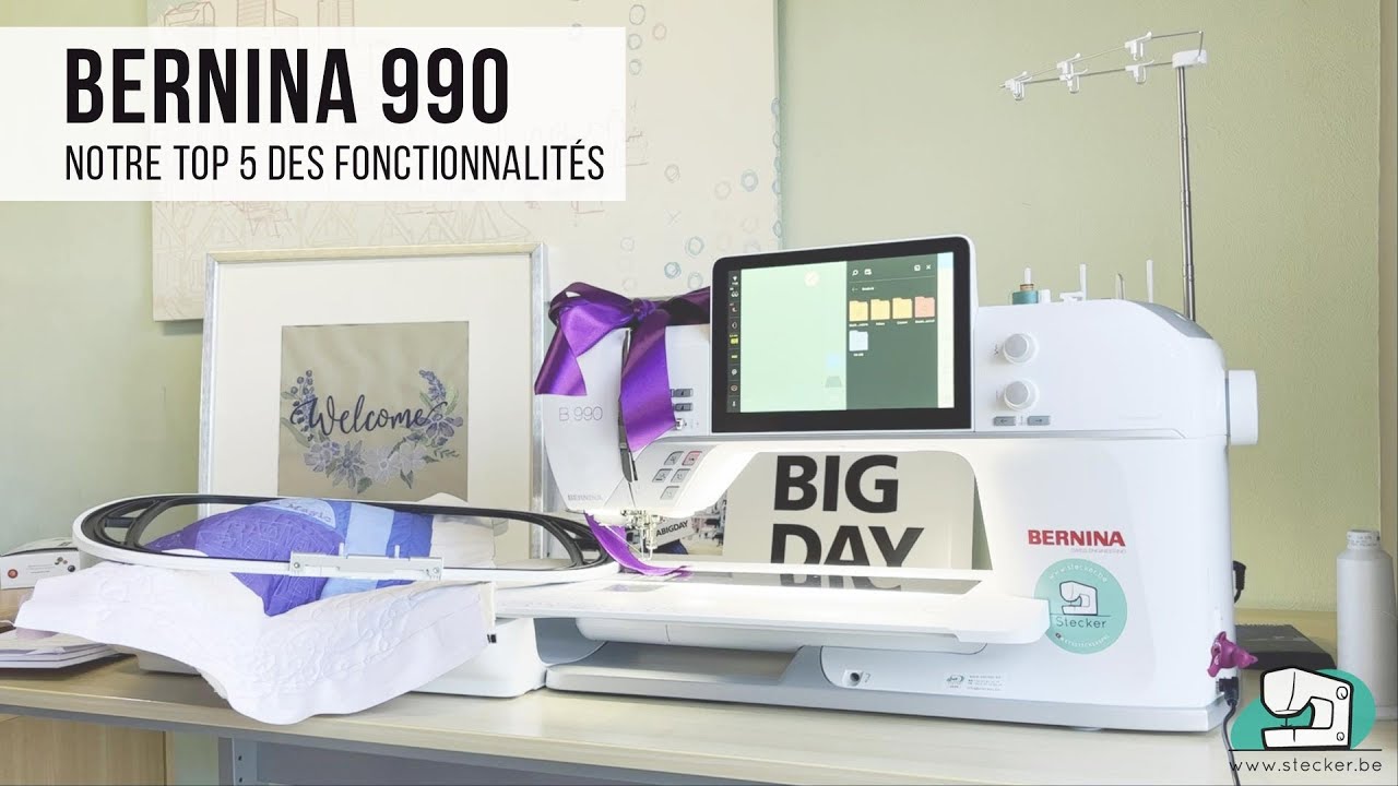 Le top 5 de la Bernina 990 - Quelles sont les nouveautés de la Bernina 990 ?