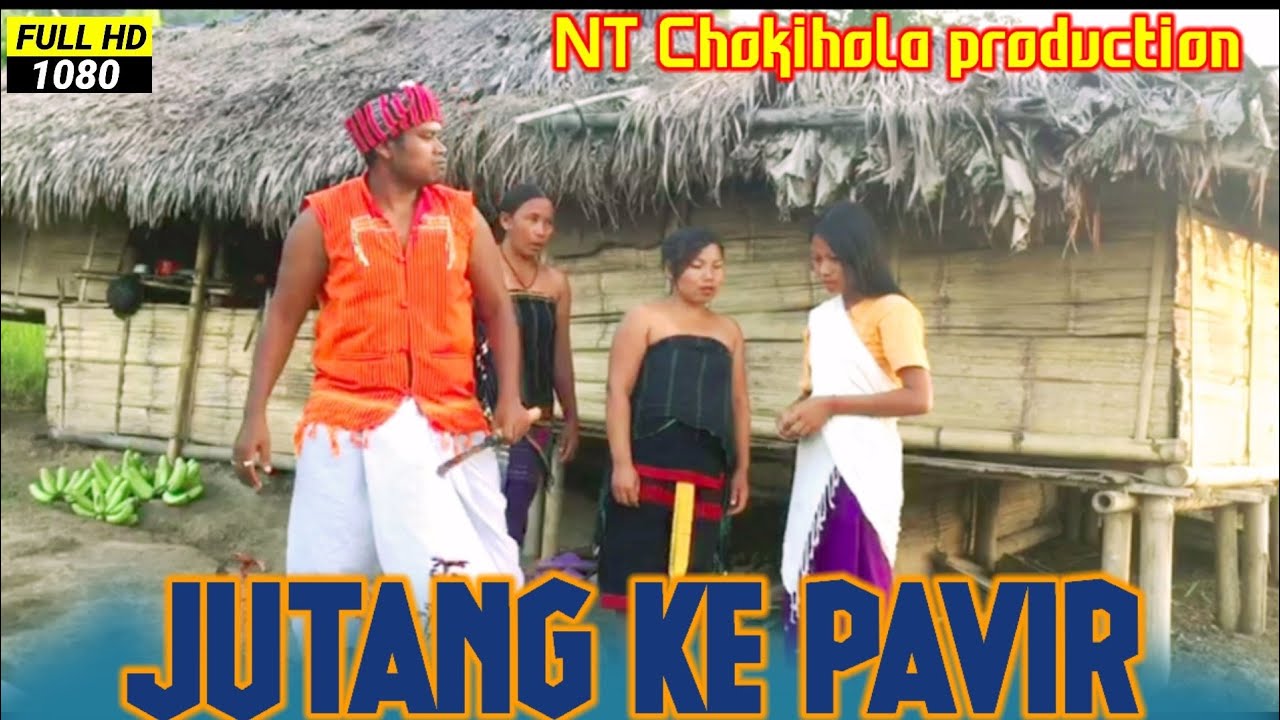 New karbi short video// JUTANG KE PAVIR (HD)#NT-#Chokihola #production