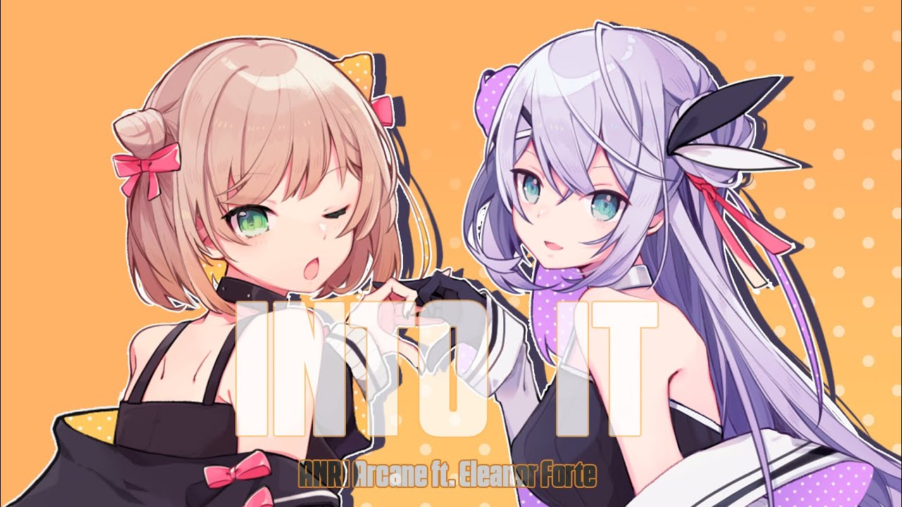 【Synthesizer V Official Demo】Into It【ANRI Arcane & Eleanor Forte】