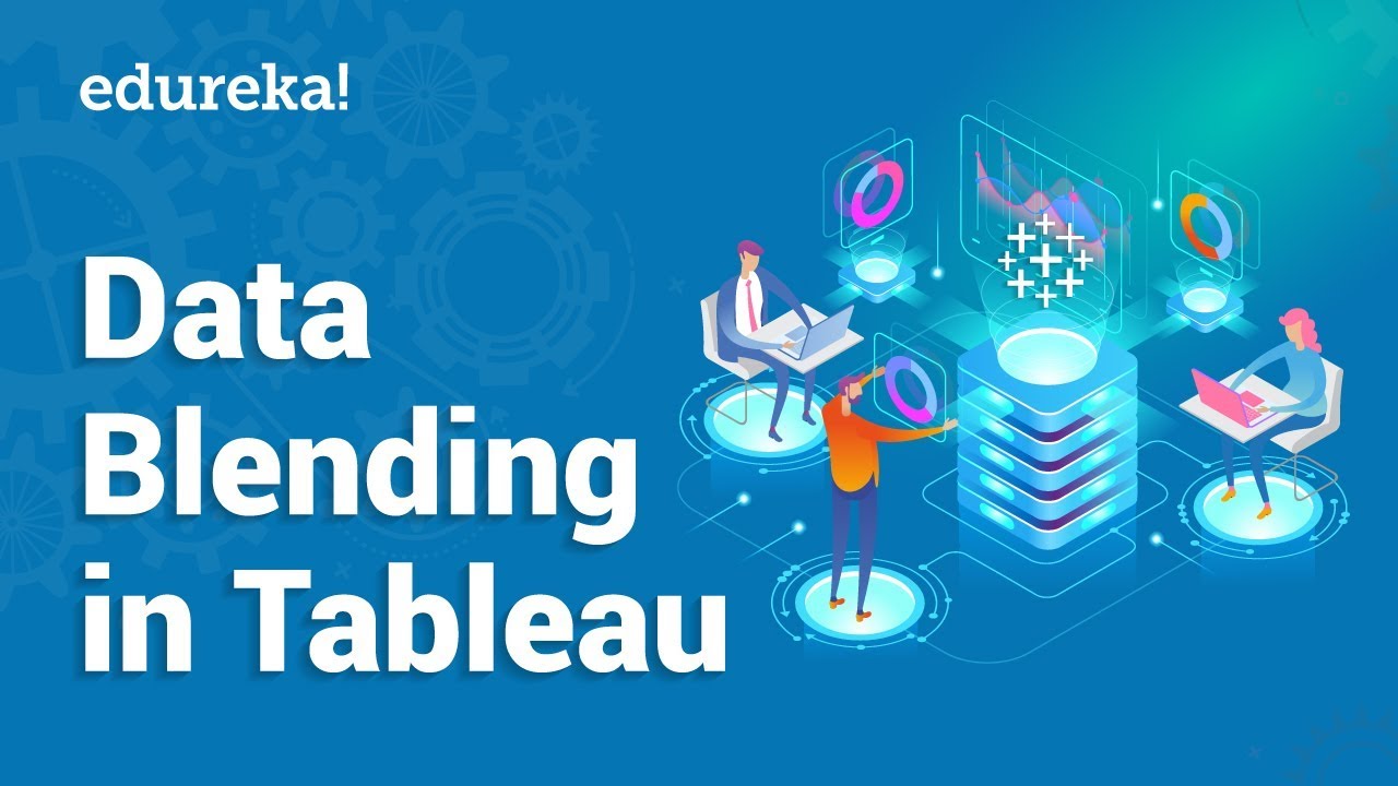 Data Blending in Tableau | Data Blending vs Data Joining in Tableau | Tableau Training | Edureka