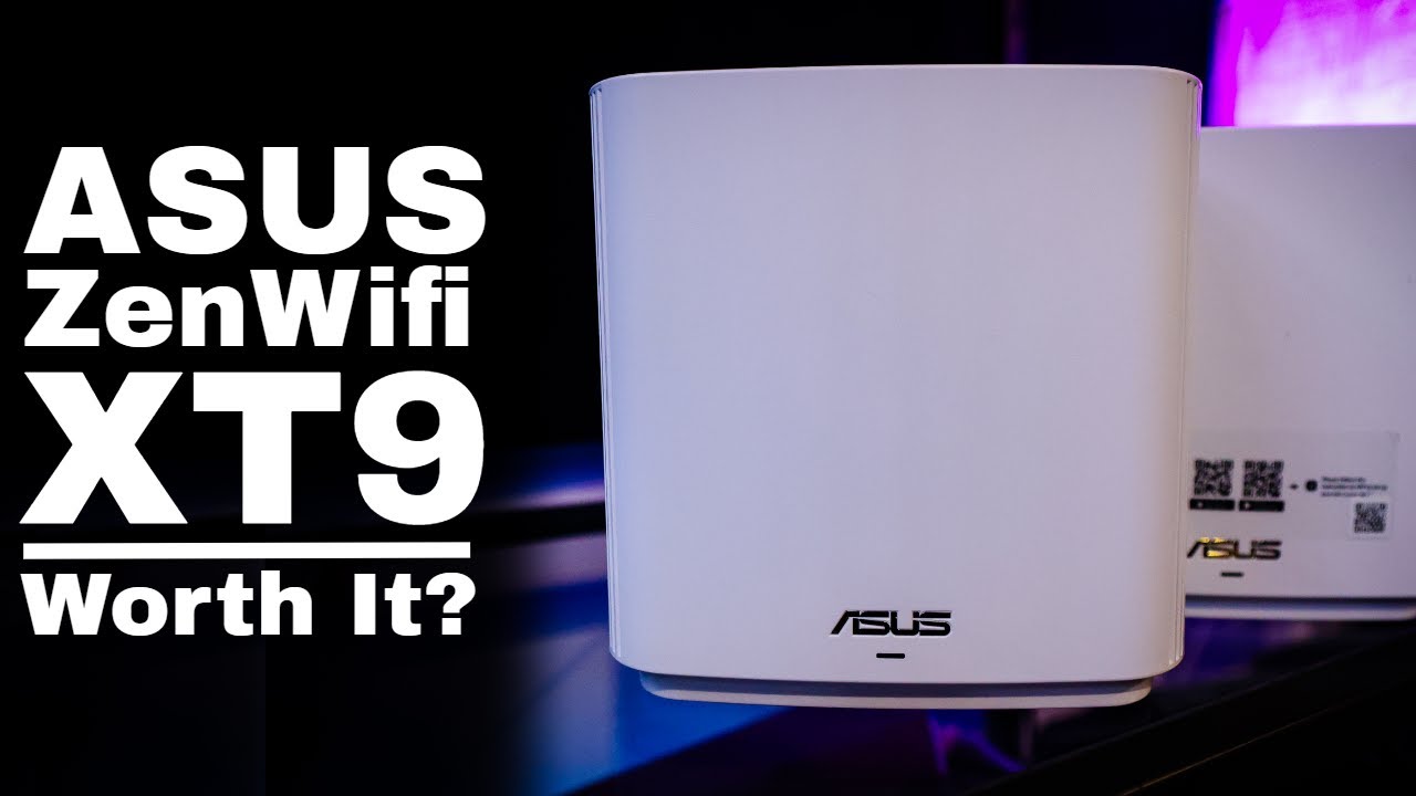 ASUS ZenWifi XT9 Mesh Wi-Fi 6 System. Good Value on a Deal?
