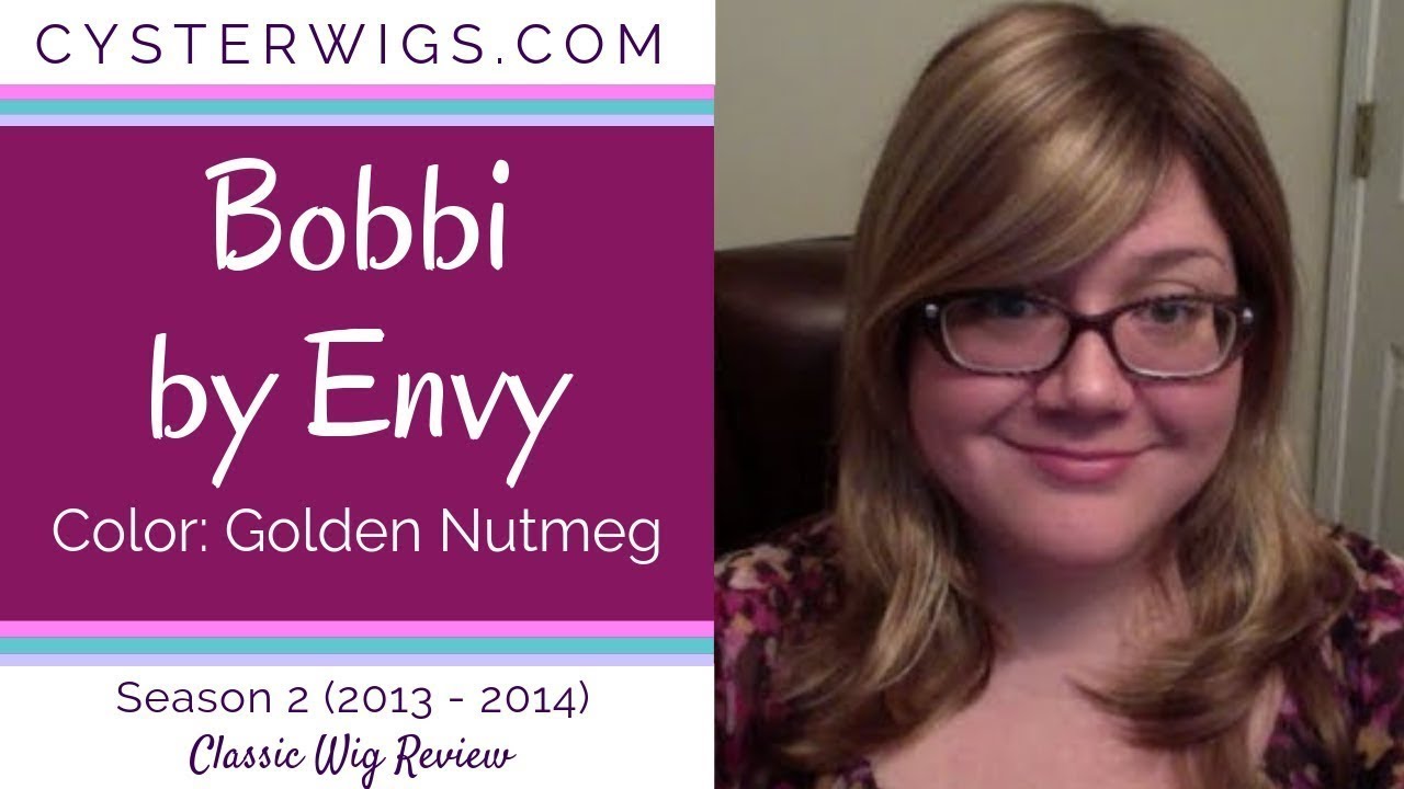 CysterWigs Wig Review: Bobbi by Envy, Color: Golden Nutmeg  [S2E52 2013]