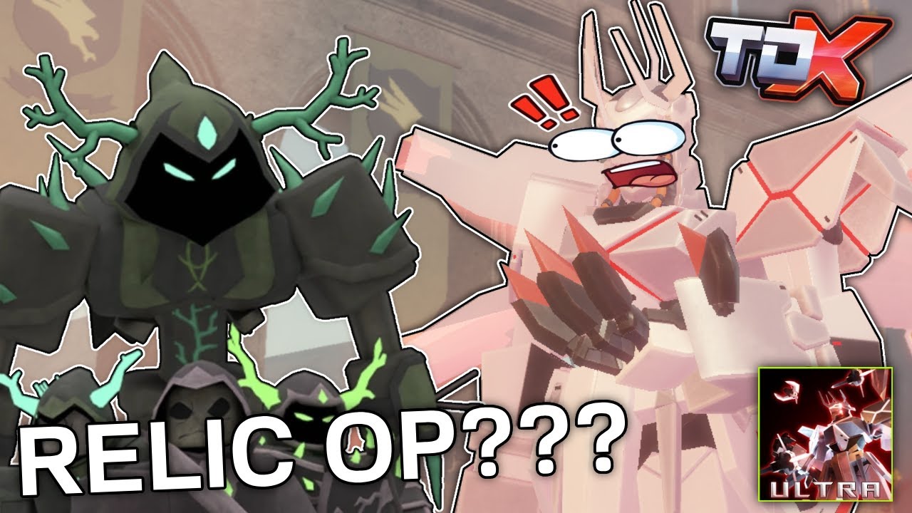 SPAWNKILLING ULTRA MODE WITH OP RELIC REWORK (Tower Defense X)