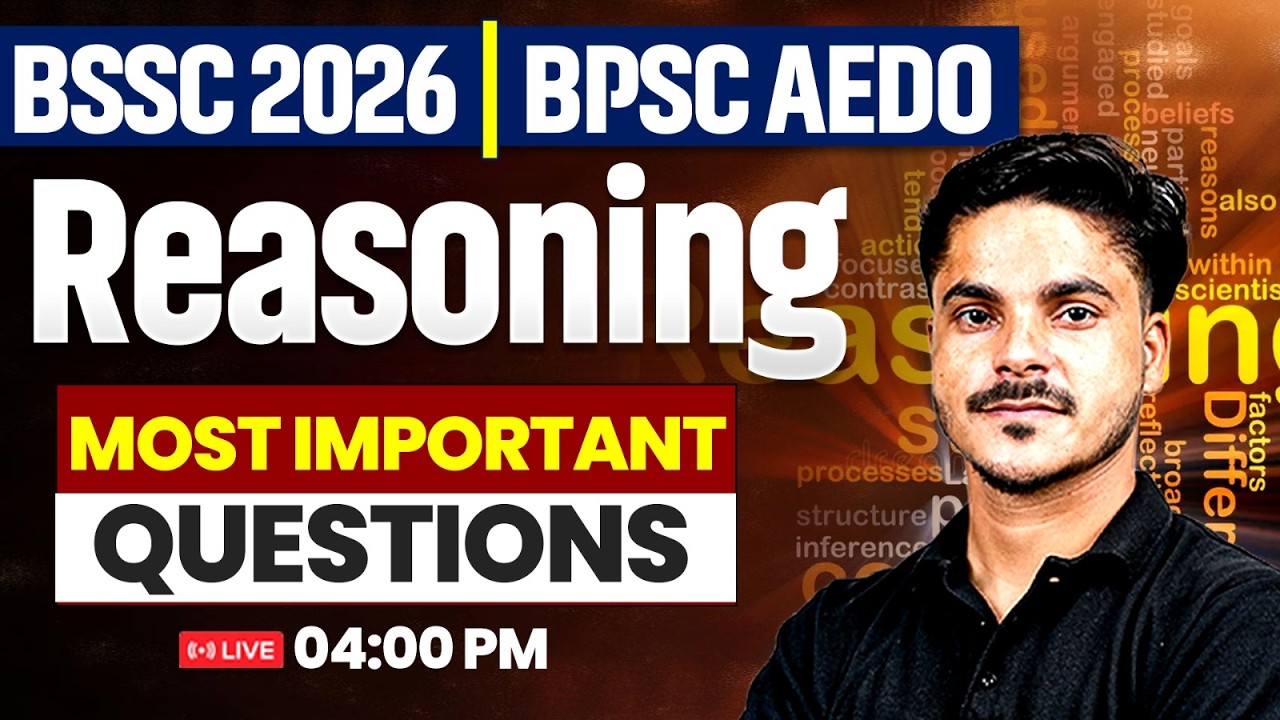 BSSC 2026 | BPSC AEDO Reasoning Class | Reasoning Most Important Questions By Ankit Sir