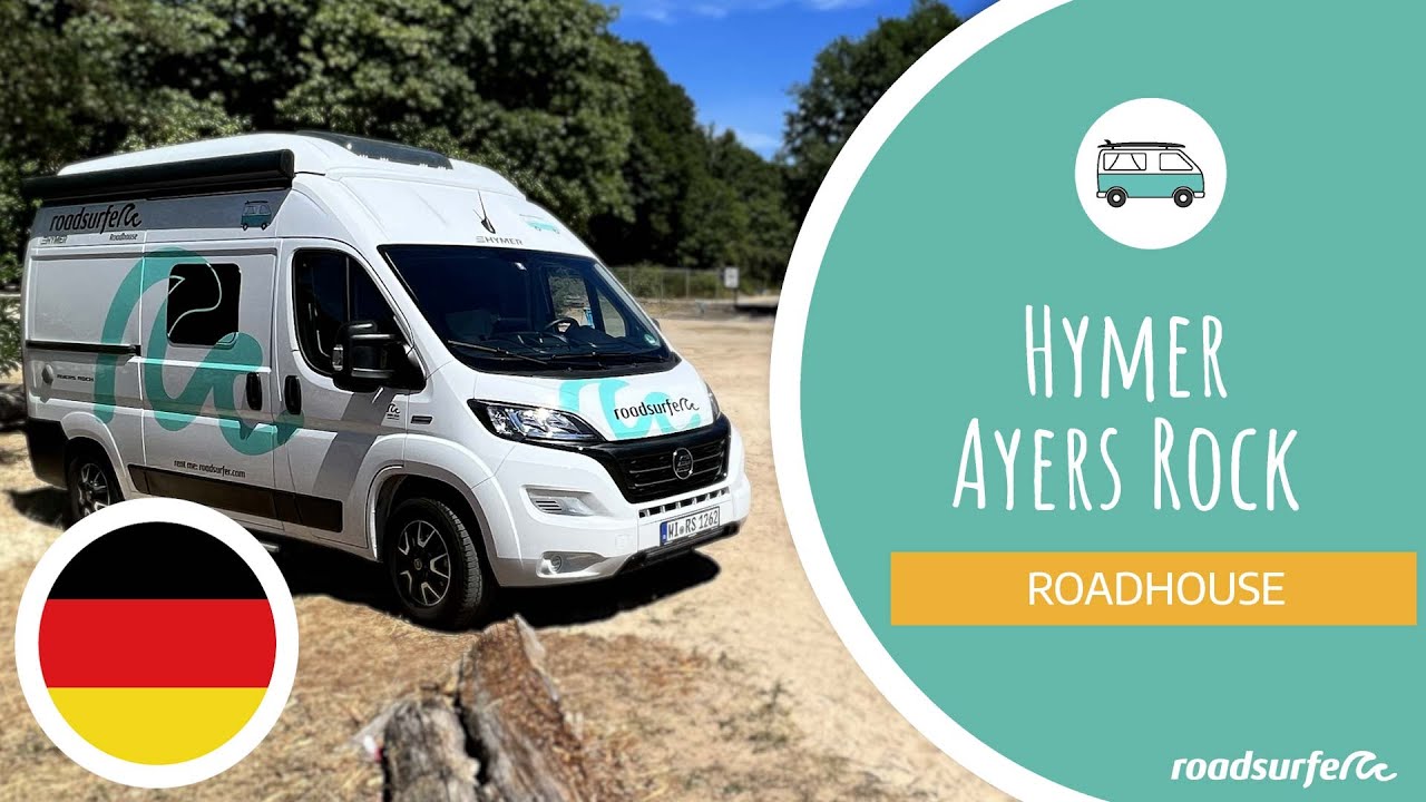 Hymer Ayers Rock Erklärvideo - roadsurfer Roadhouse