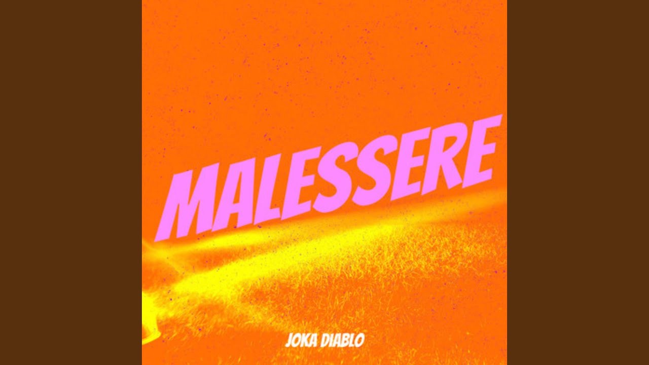 MALESSERE