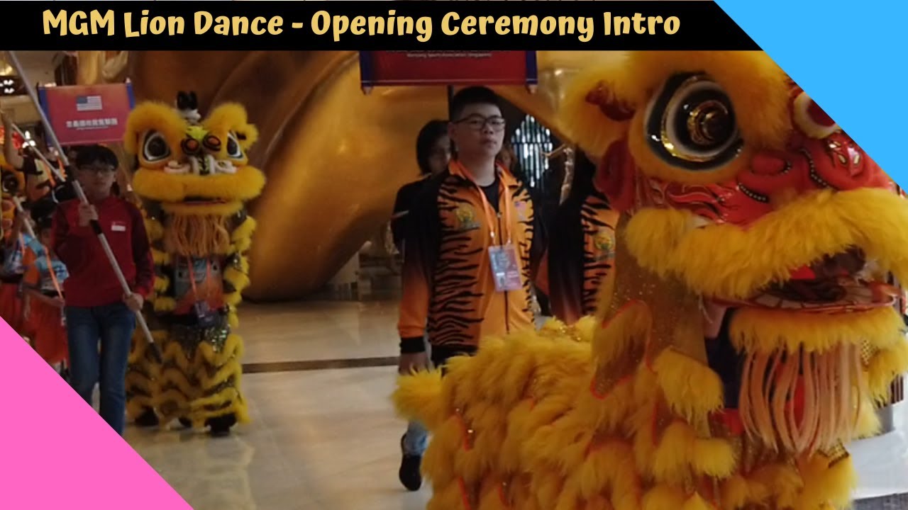 Lion Dance Introduction - MGM Lion Dance Championship 2019