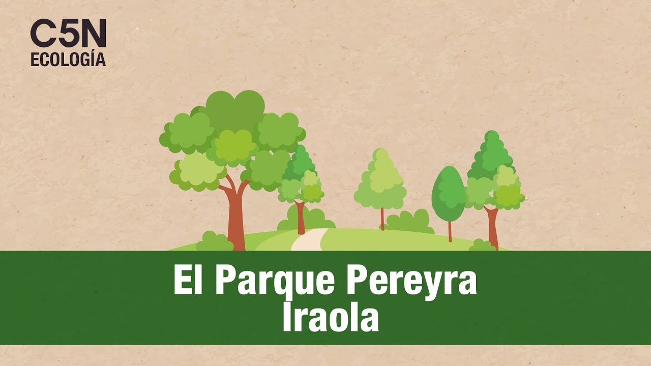 C5N Ecolog&iacute;a - El Parque Pereyra Iraola