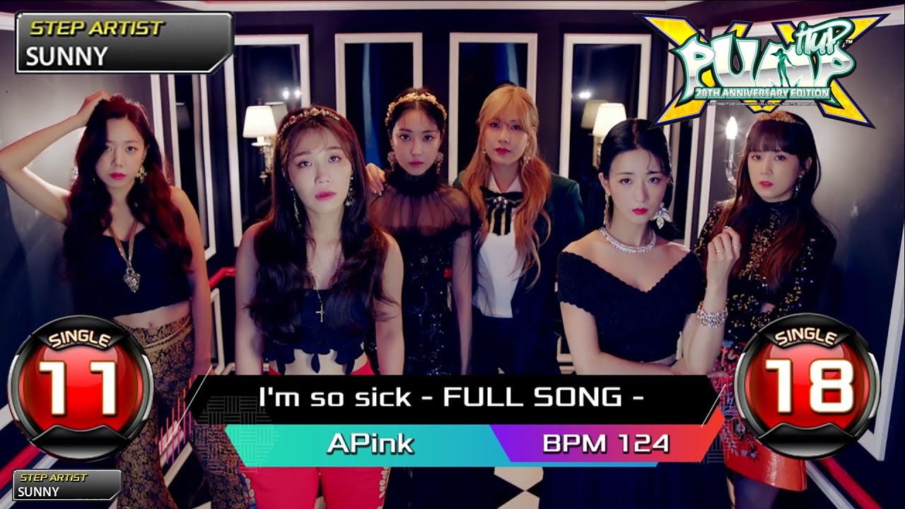 [PUMP IT UP XX] 1도 없어(I'm so sick) - FULL SONG - S11 & S18 | PIU XX 2.02 Update