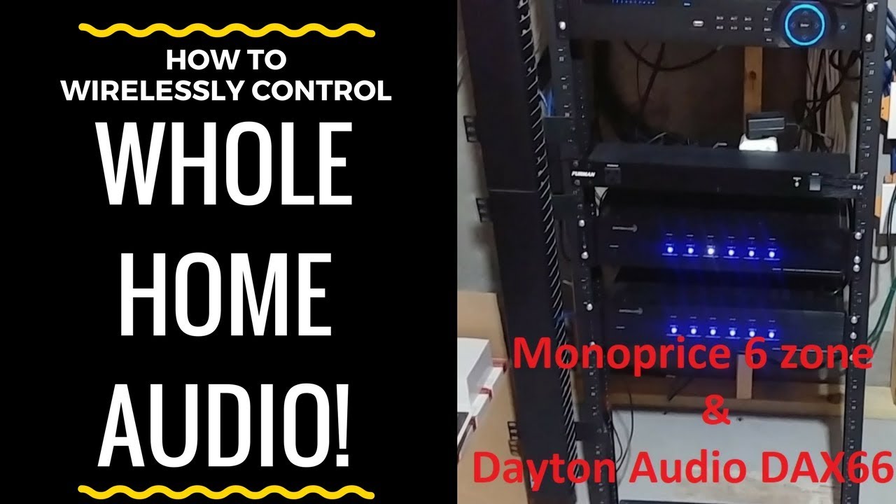 БЕСПРОВОДНОЕ управление всей домашней аудиосистемой Monoprice и Dayton DAX66 с помощью iTach Flex...