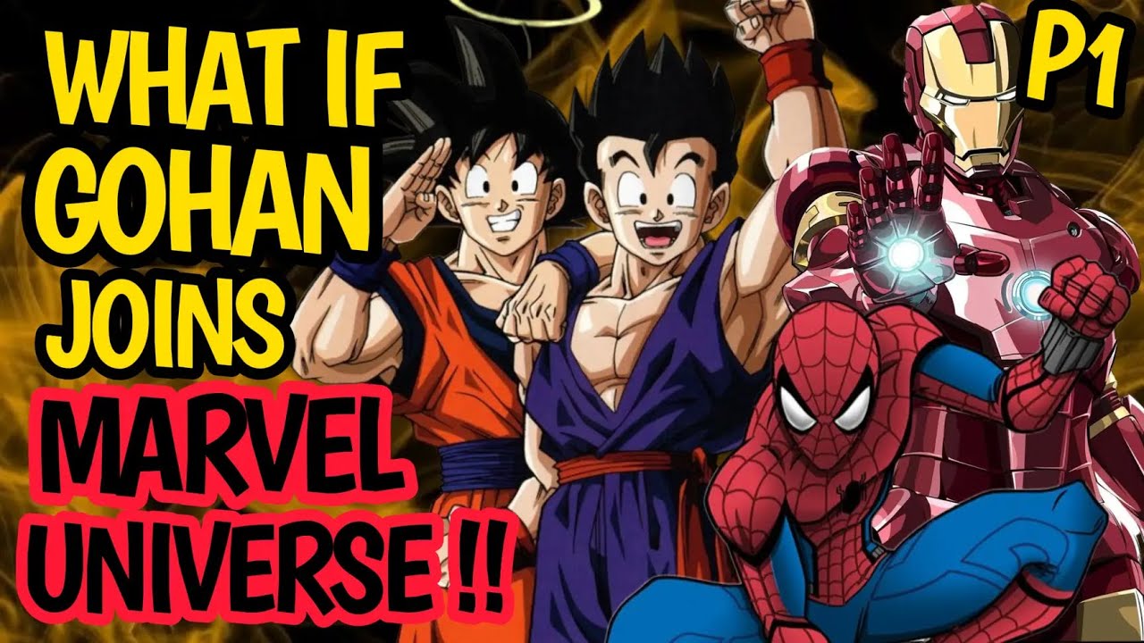 What if Goku 's Son Gohan Joined Marvel Universe!! Saiyan of Marvel !! Joins with IRON MAN?! #anime