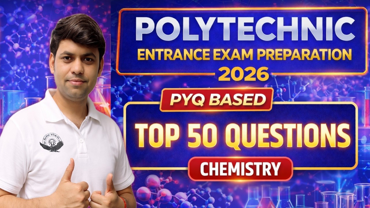 Polytechnic Entrance Exam Preparation 2026 🔥 Chemistry Top 50 Questions | Most Important MCQs