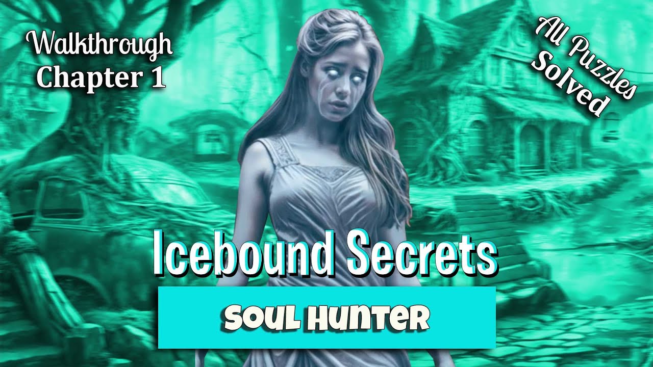 🔥 Icebound Secrets: Soul Hunter Full Walkthrough - Chapter 1