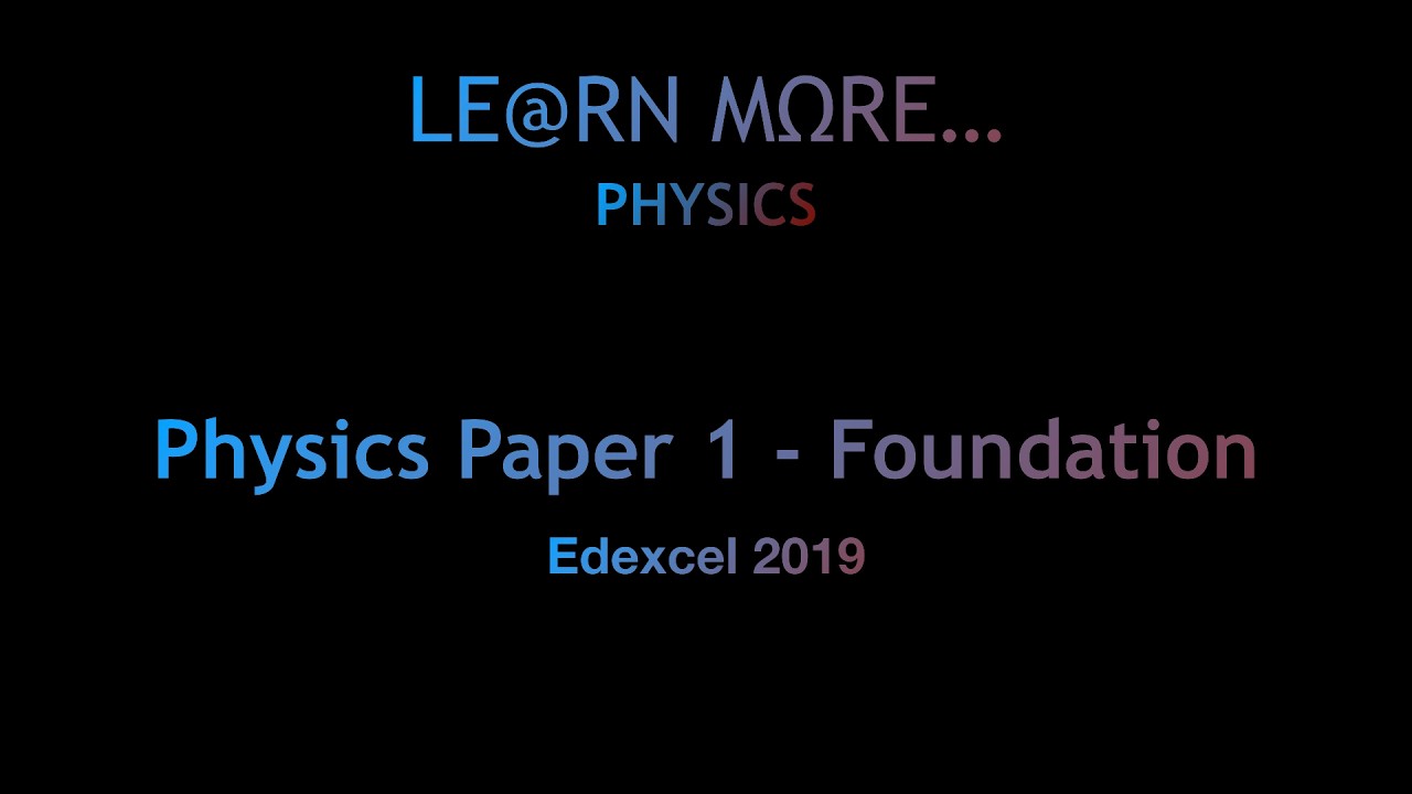 2019 Edexcel Physics Paper 1 Foundation