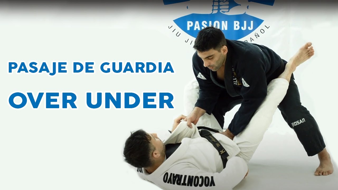 Apertura de Guardia Cerrada + Pasaje Over Under