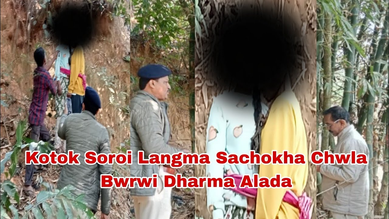 Hamjagwi Chwla Bwrwi ek logi Kotok Soroi Langma sachokha Wanama Sincha Patimung