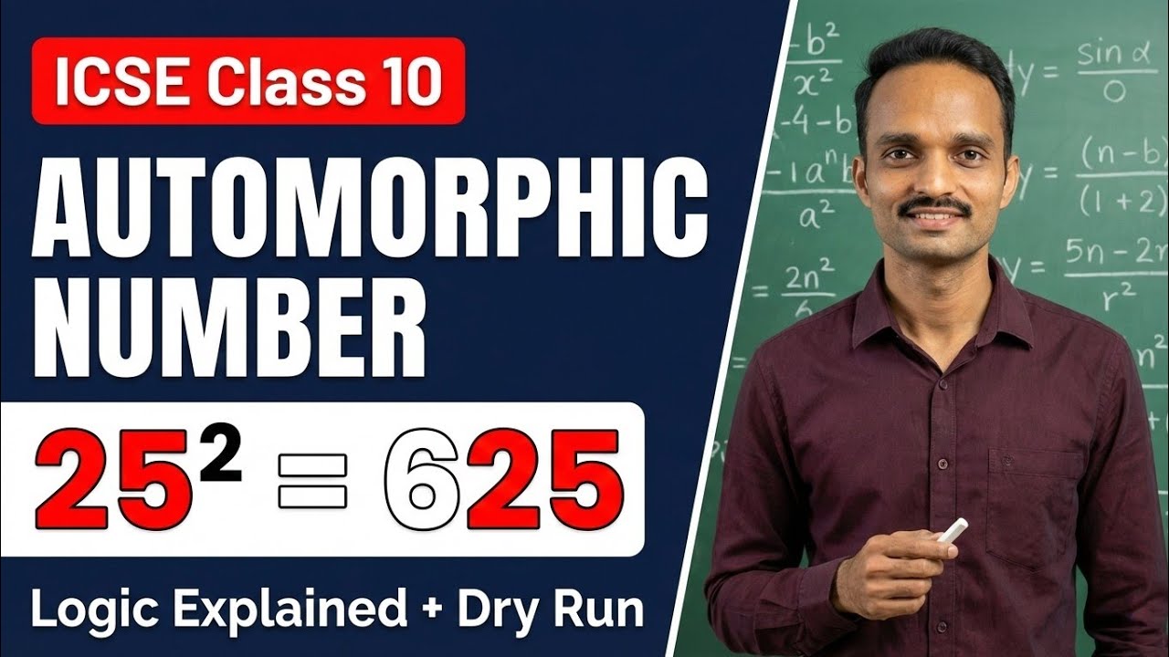 Automorphic Number Program in Java | Easy Logic & Dry Run | ICSE Class 10 Computer Applications
