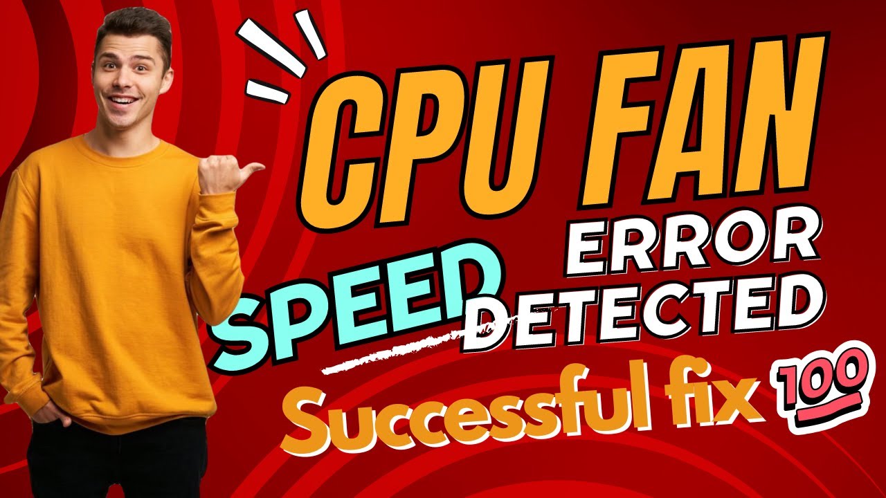 ✅SỬA LỖI CPU FAN ERROR | CPU FAN SPEED ERROR DETECTED #Fan #cpu #error #detected #howto #speed
